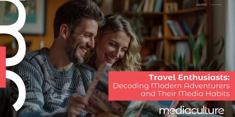 Travel Enthusiasts: Audience Insights Report | Media Culture